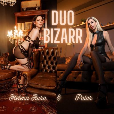 Duo Bizarr – Bizarrlady Polar & Bizarrlady Helena Aurora  | Bizarrstudio Elegance Events